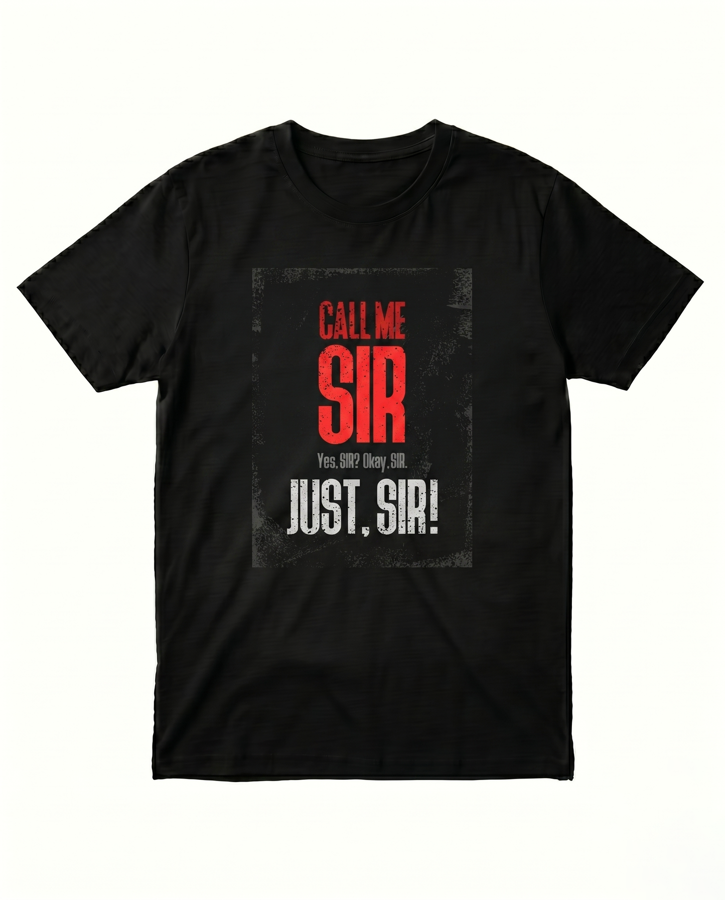 CALL ME SIR men's regular-fit t-shirt featuring a bold typography and graphic design on a black t-shirt.