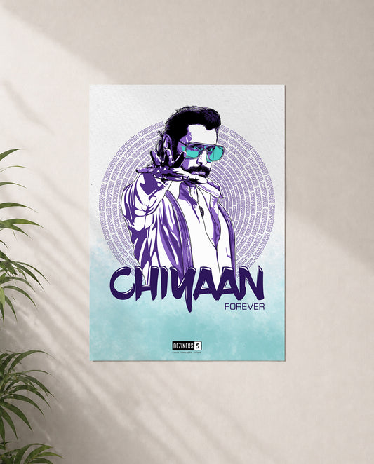 CHIYAAN FOREVER premium matte wall poster featuring iconic cinematic-inspired artwork with a modern minimalist aesthetic.