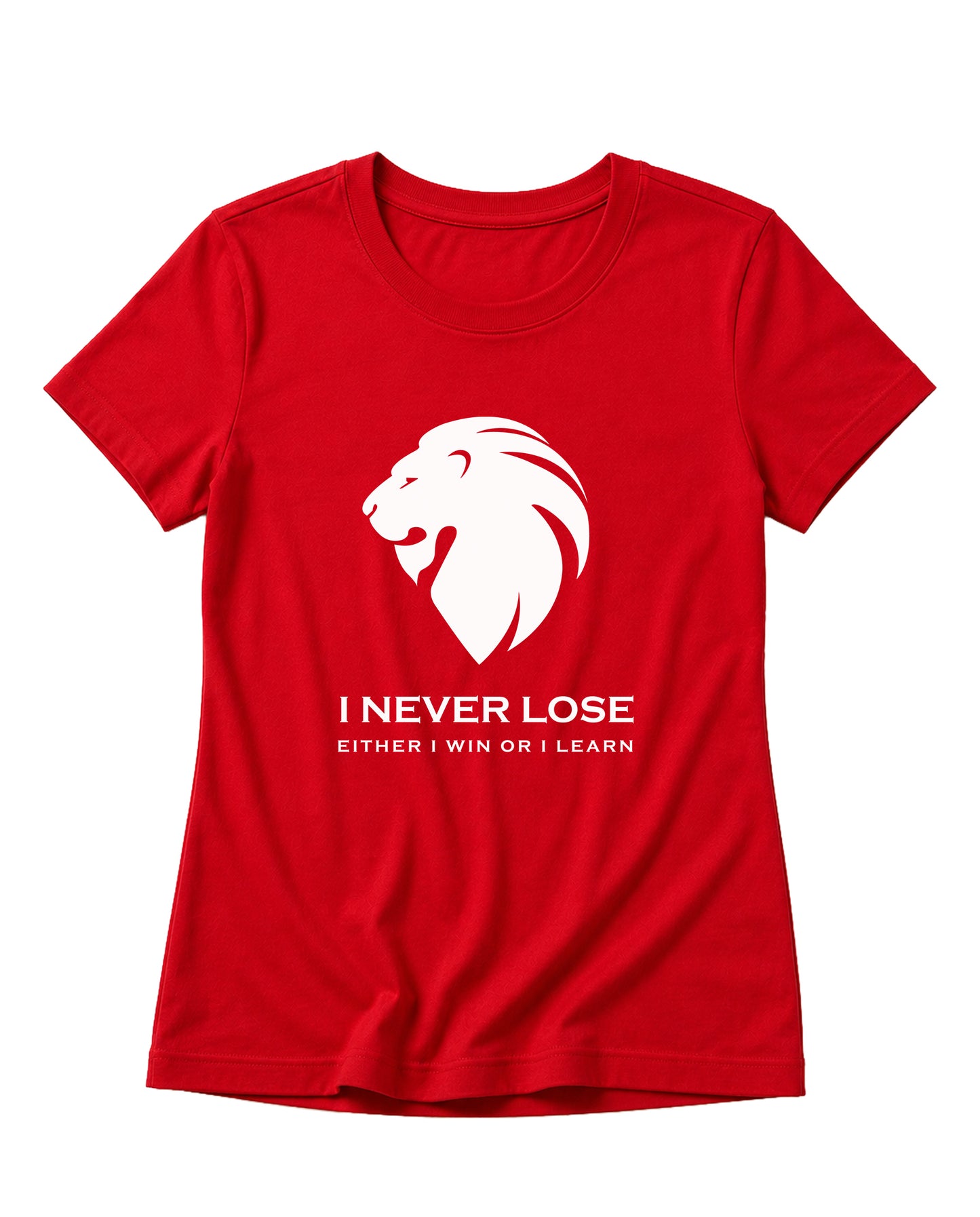 I NEVER LOSE women's regular-fit t-shirt in red.