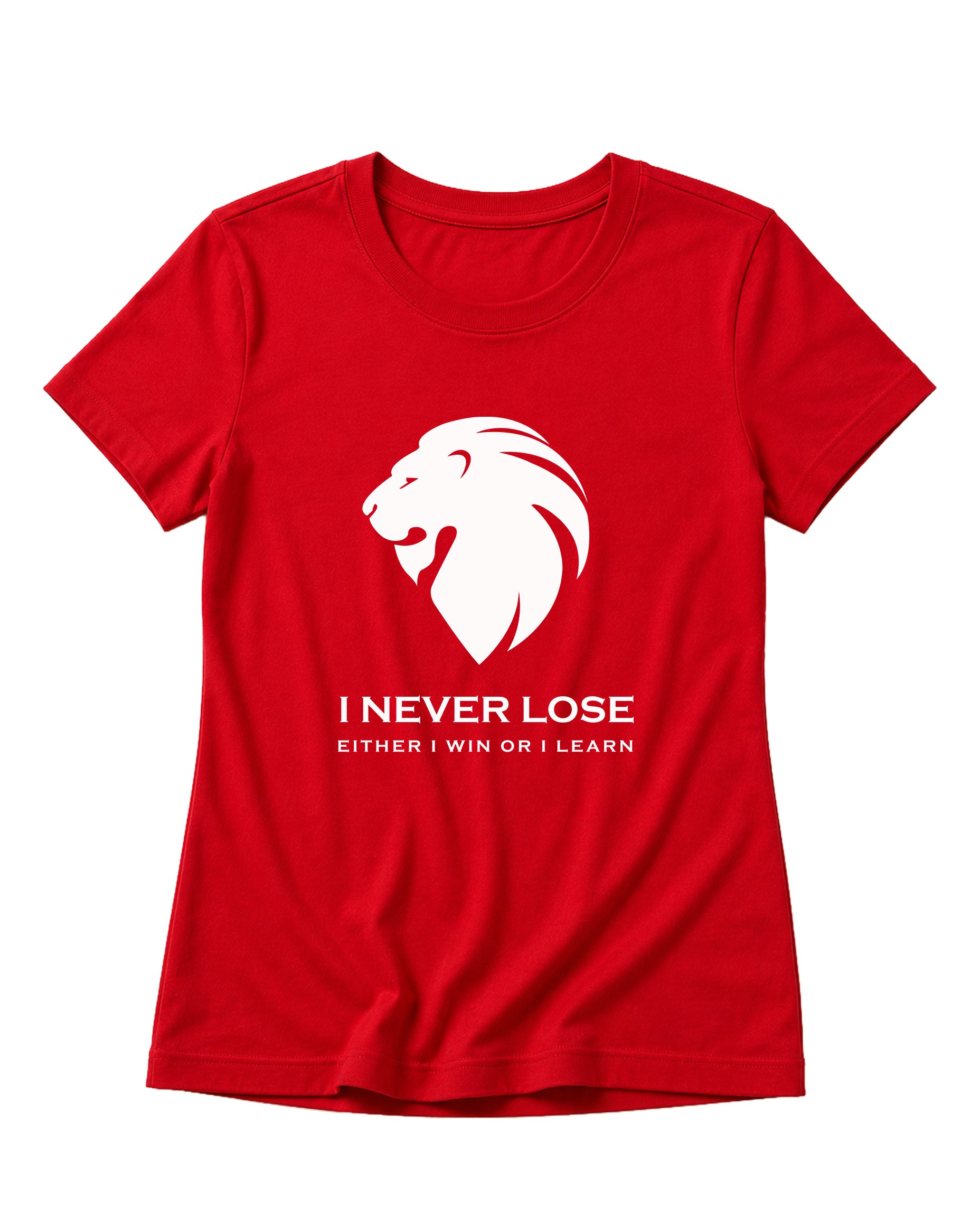I NEVER LOSE women's regular-fit t-shirt in red.